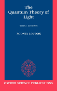 The Quantum Theory of Light