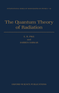The Quantum Theory of Radiation