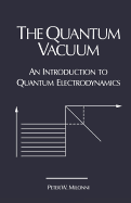The Quantum Vacuum: An Introduction to Quantum Electrodynamics