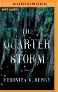 The Quarter Storm