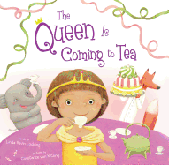 The Queen Is Coming to Tea