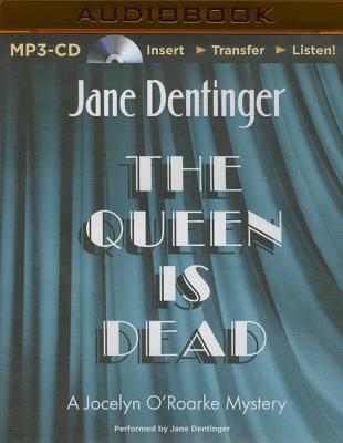 The Queen Is Dead - Dentinger, Jane (Read by)