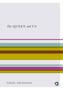 The Queen & Us: The Second Elizabethan Age