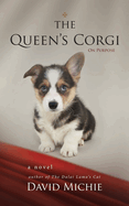 The Queen's Corgi: On Purpose