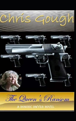 The Queen's Ransom - Gough, Chris