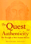 The Quest for Authenticity: The Thought of Reb Simhah Bunim