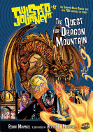 The Quest for Dragon Mountain: Book 16