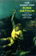 The quest for King Arthur