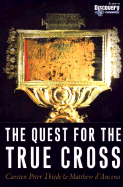 The Quest for the True Cross