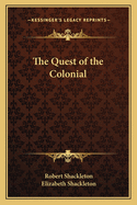 The Quest of the Colonial