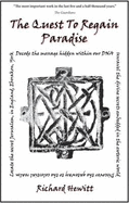 The Quest to Regain Paradise