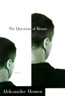 The Question of Bruno