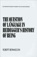 The Question of Language in Heidegger's History of Being