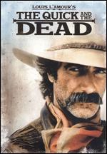 The Quick and the Dead