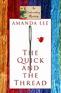 The Quick and the Thread