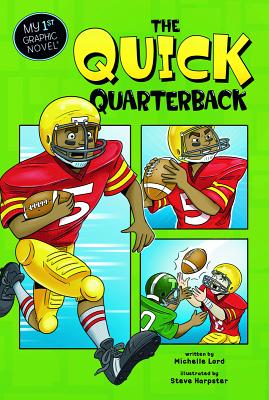 The Quick Quarterback - Lord, Michelle