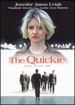 The Quickie