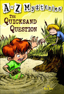 The Quicksand Question