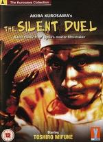 The Quiet Duel