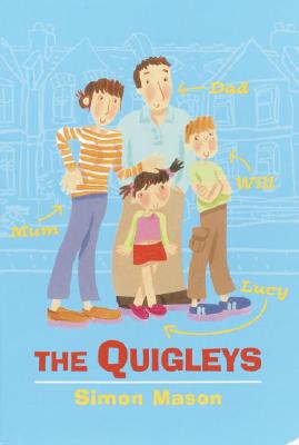 The Quigleys - Mason, Simon