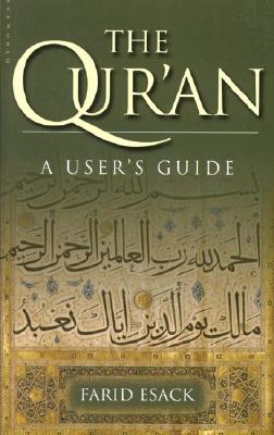 The Qur'an: A User's Guide - Esack, Farid