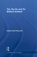 The Qur'an and Its Biblical Subtext