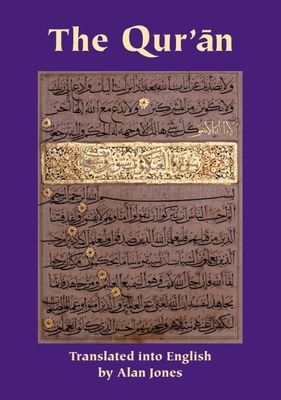 The Qur'an - Jones, Alan (Translated by)