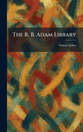 The R. B. Adam Library
