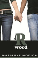The R Word