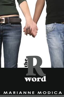 The R Word - Modica, Marianne