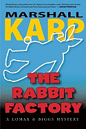 The Rabbit Factory
