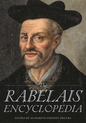 The Rabelais Encyclopedia - Zegura, Elizabeth