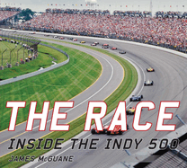 The Race: Inside the Indy 500