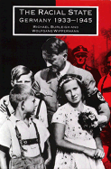 The Racial State: Germany 1933-1945