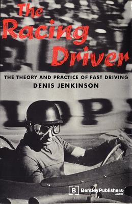 The Racing Driver - Jenkinson, Denis