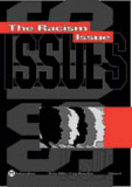 The racism issue