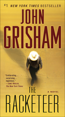The Racketeer - Grisham, John