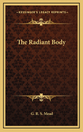 The Radiant Body