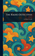 The Radio Detectives