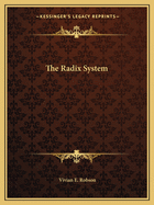 The Radix System