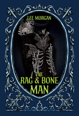 The Rag & Bone Man - Morgan, Lee