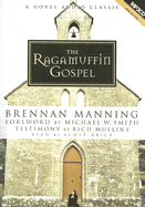 The Ragamuffin Gospel