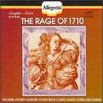 The Rage of 1710