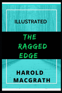 The Ragged Edge: Illustrated