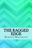 The ragged edge