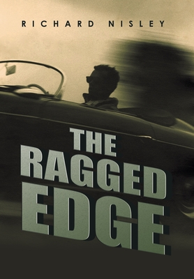 The Ragged Edge - Nisley, Richard