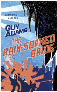 The Rain-Soaked Bride