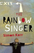 The Rainbow Singer