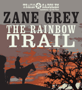 The Rainbow Trail