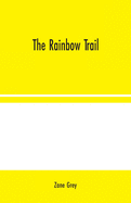 The Rainbow Trail